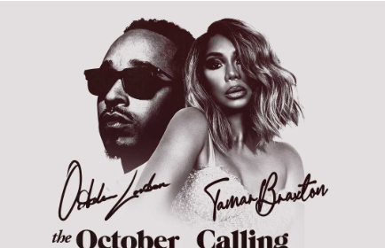 October London and Tamar Braxton Announce ‘The October Nights: Calling All Lovers’ Tour