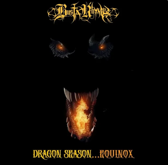 Busta Rhymes Drops New EP ‘Dragon Season… Equinox’