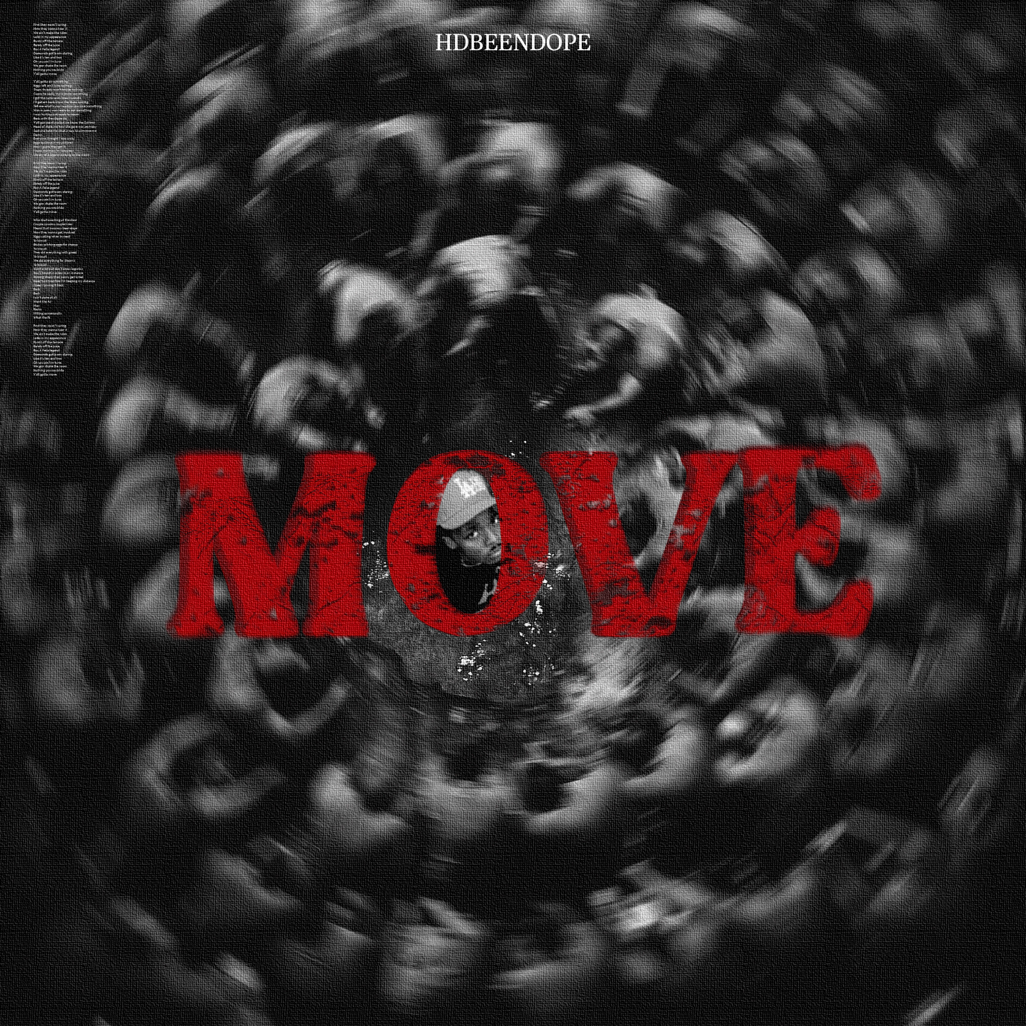 HDBeenDope Drops Motivational Anthem “Move”